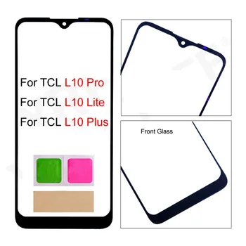 L10 Pro / L10 Plus Touch за телефон TCL L10 Lite, на предното стъкло, капачка панели LCD екрана