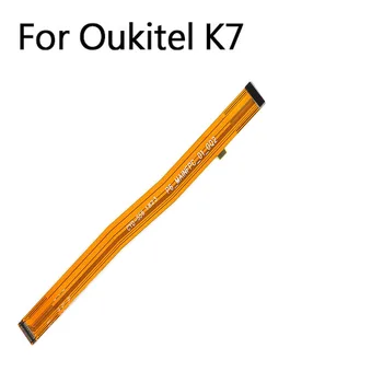 Нов Оригинален За Oukitel K7 Main Ribbon Flex Кабел спк стартира строителни Аксесоари За Ремонт на дънната платка