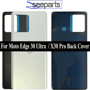Новост за Motorola Moto Edge 30 Ultra Капак на отделението за батерията Капак на отделението за батерията за Мото X30 Pro делото