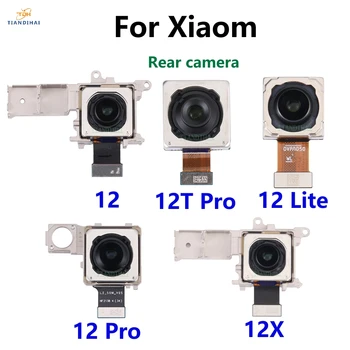 Оригиналната камера за задно виждане за Xiaomi Mi 12 12X 12T Pro Lite Задната част на основната Голяма камера, Модул Гъвкав кабел, Резервни части за замяна на телефона